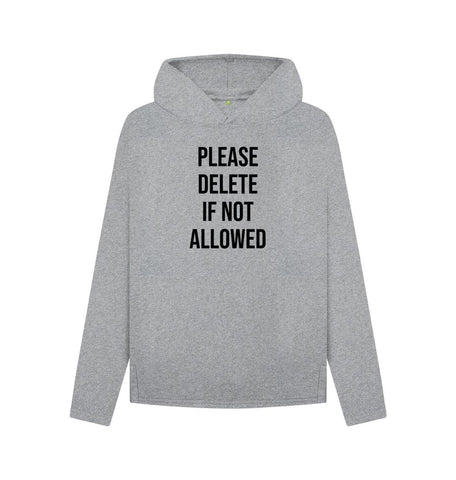 Athletic Grey Please Delete Women's Relaxed Fit Hoodie
