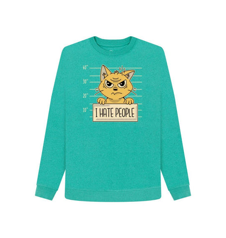 Seagrass Green I Hate People Women's Remill Sweater