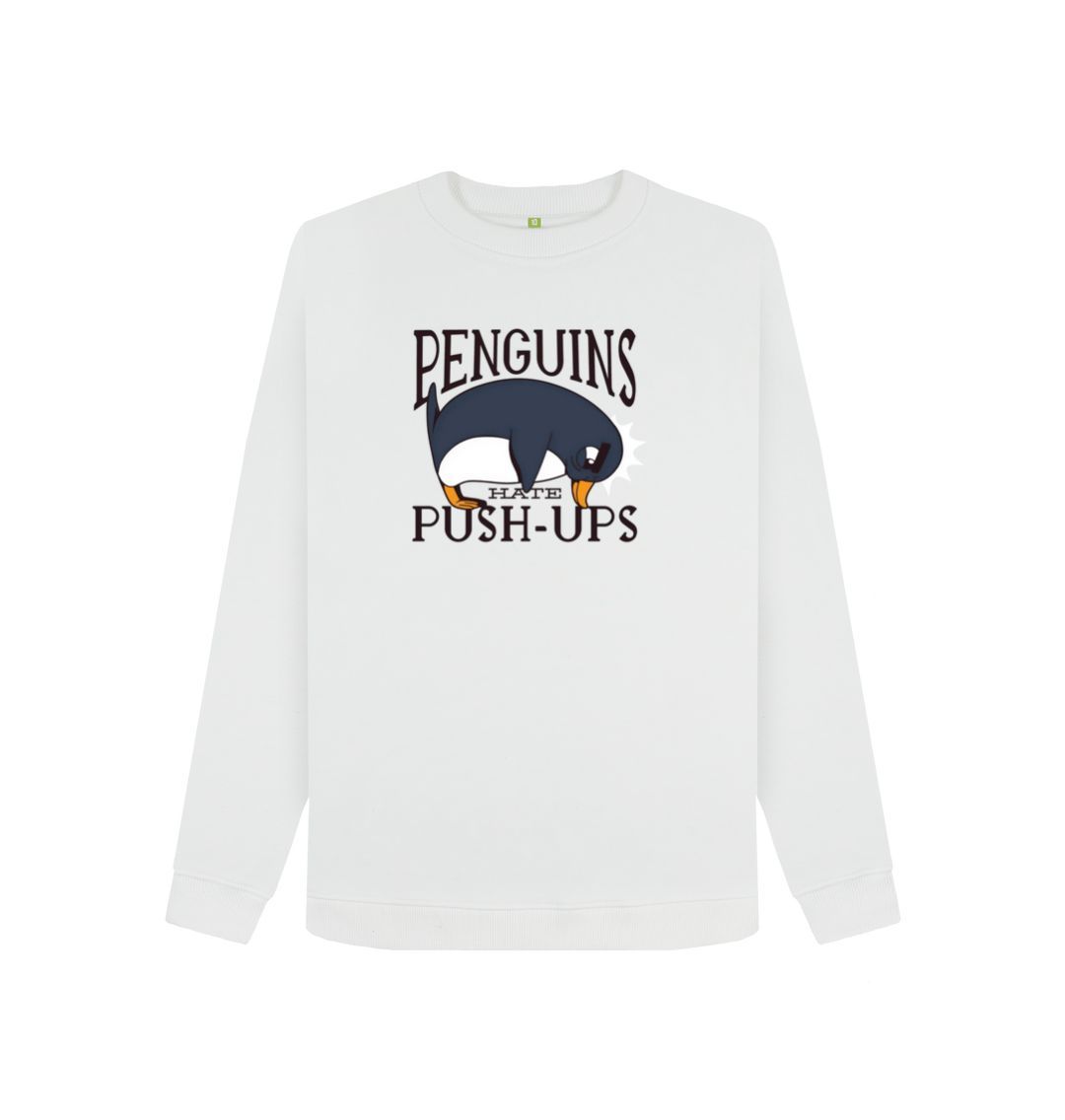 White Penguins Hate Push-Ups Women's Crewneck Sweater