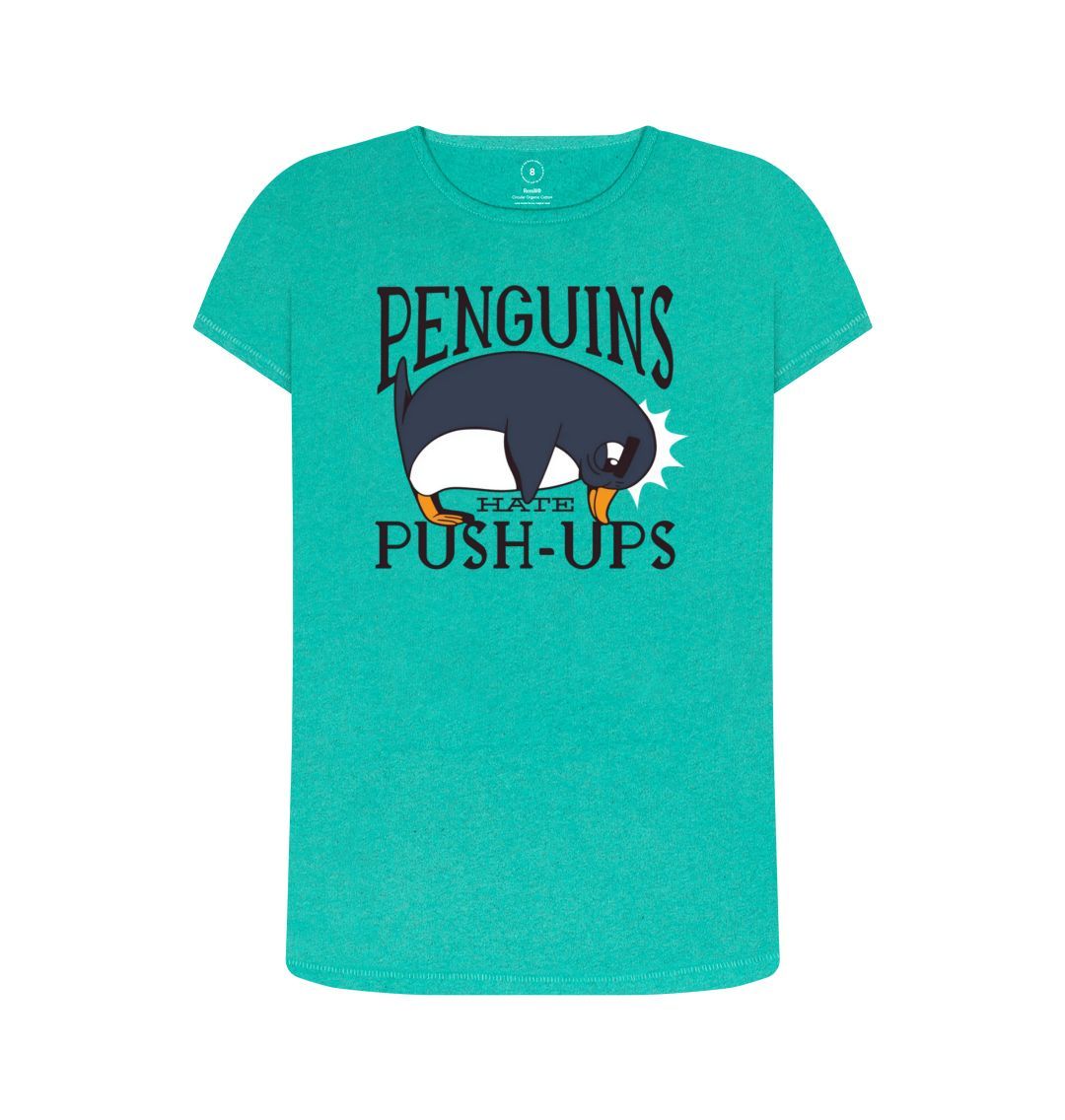 Seagrass Green Penguins Hate Push-Ups Women's Remill T-Shirt