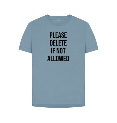 Stone Blue Please Delete Women's Relaxed Fit Tee