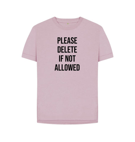 Mauve Please Delete Women's Relaxed Fit Tee