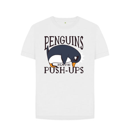 White Penguins Hate Push-Ups Women's Relaxed Fit Tee