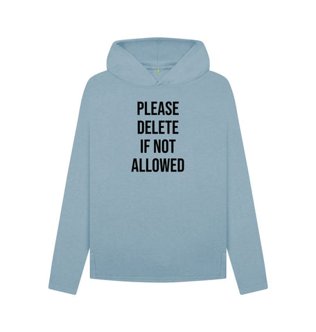 Stone Blue Please Delete Women's Relaxed Fit Hoodie