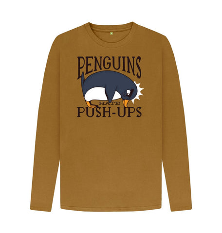 Brown Penguins Hate Push-Ups Men's Long Sleeve T-Shirt