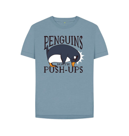 Stone Blue Penguins Hate Push-Ups Women's Relaxed Fit Tee