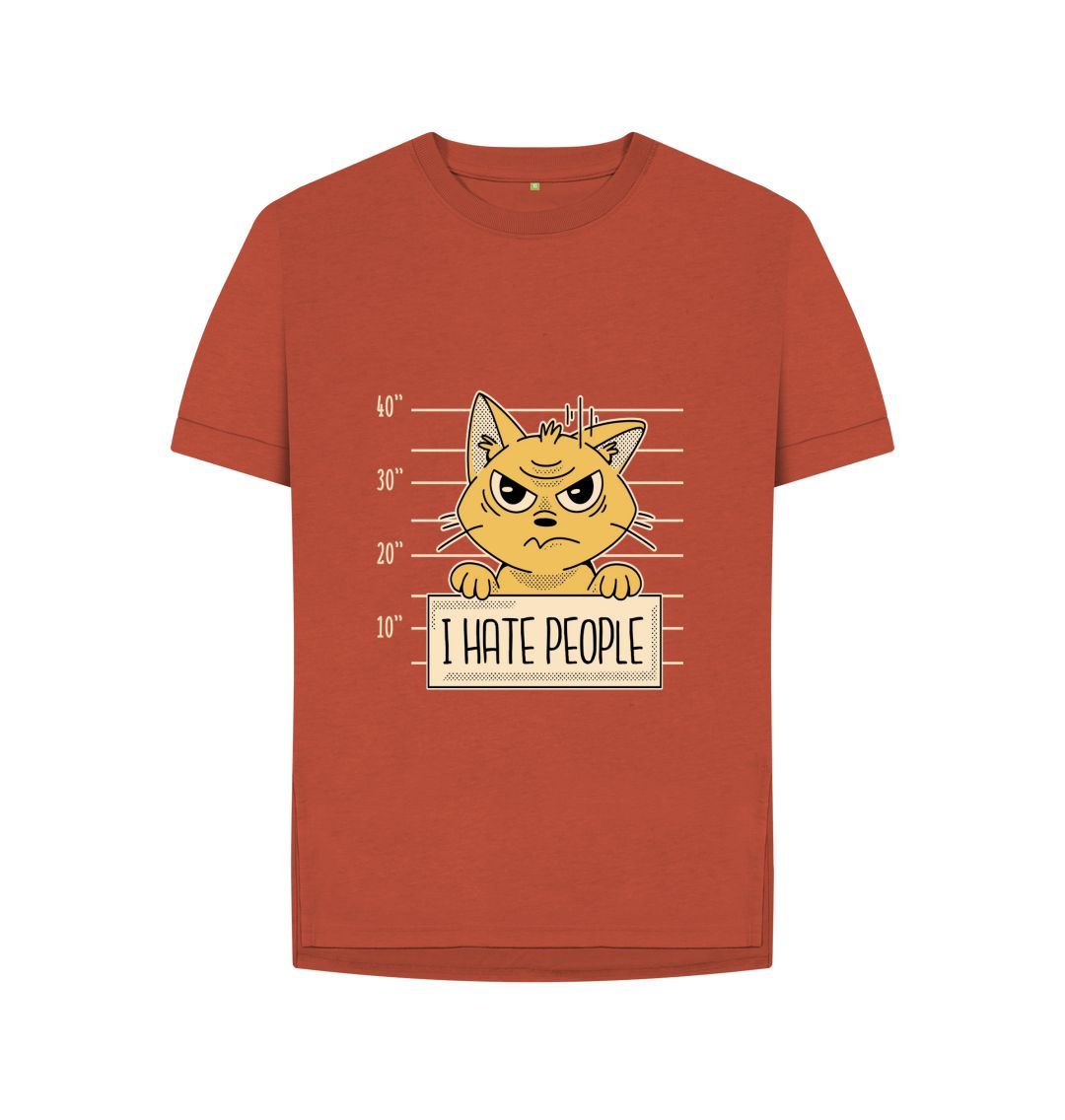 Rust I Hate People Women's Relaxed Fit Tee