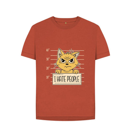 Rust I Hate People Women's Relaxed Fit Tee
