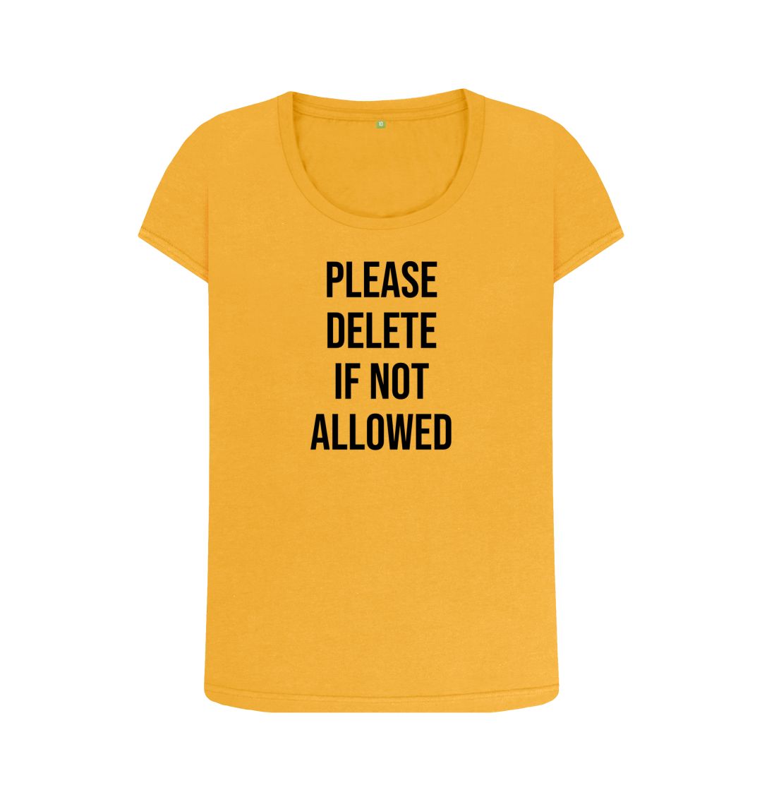 Mustard Please Delete Women's Scoop Neck T-Shirt