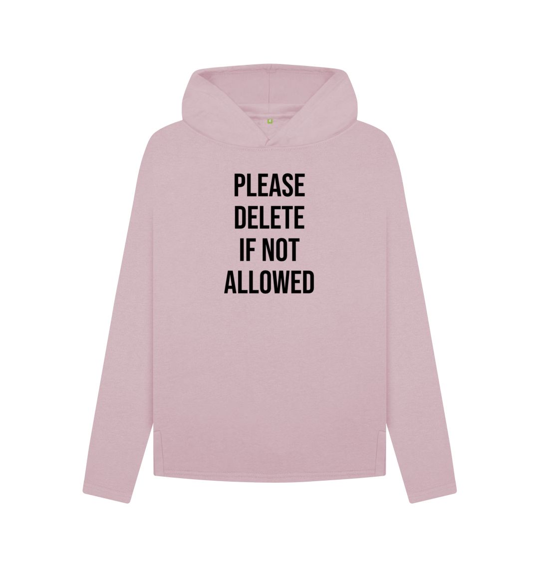 Mauve Please Delete Women's Relaxed Fit Hoodie