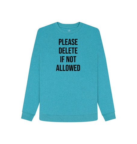 Ocean Blue Please Delete Women's Remill Sweater