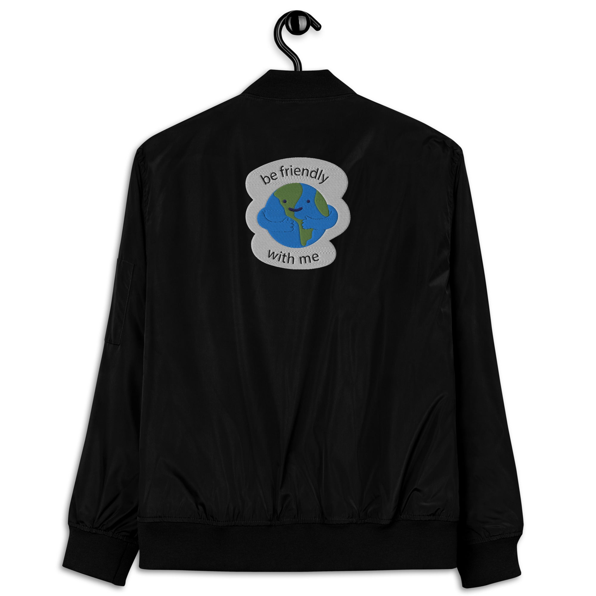 Be Friendly With Me Premium Recycled Bomber Jacket