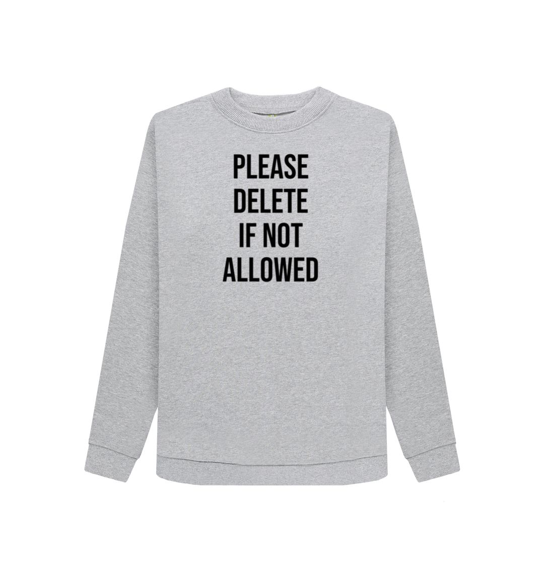 Light Heather Please Delete Women's Crewneck Sweater