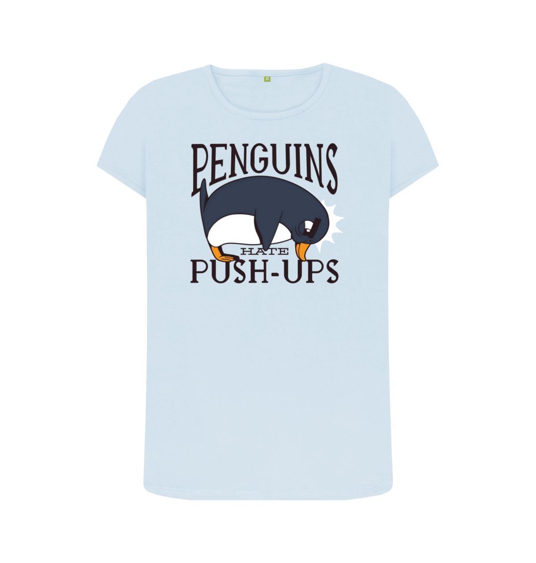 Sky Blue Penguins Hate Push-Ups Women's Crew Neck T-Shirt