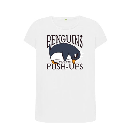 White Penguins Hate Push-Ups Women's Crew Neck T-Shirt