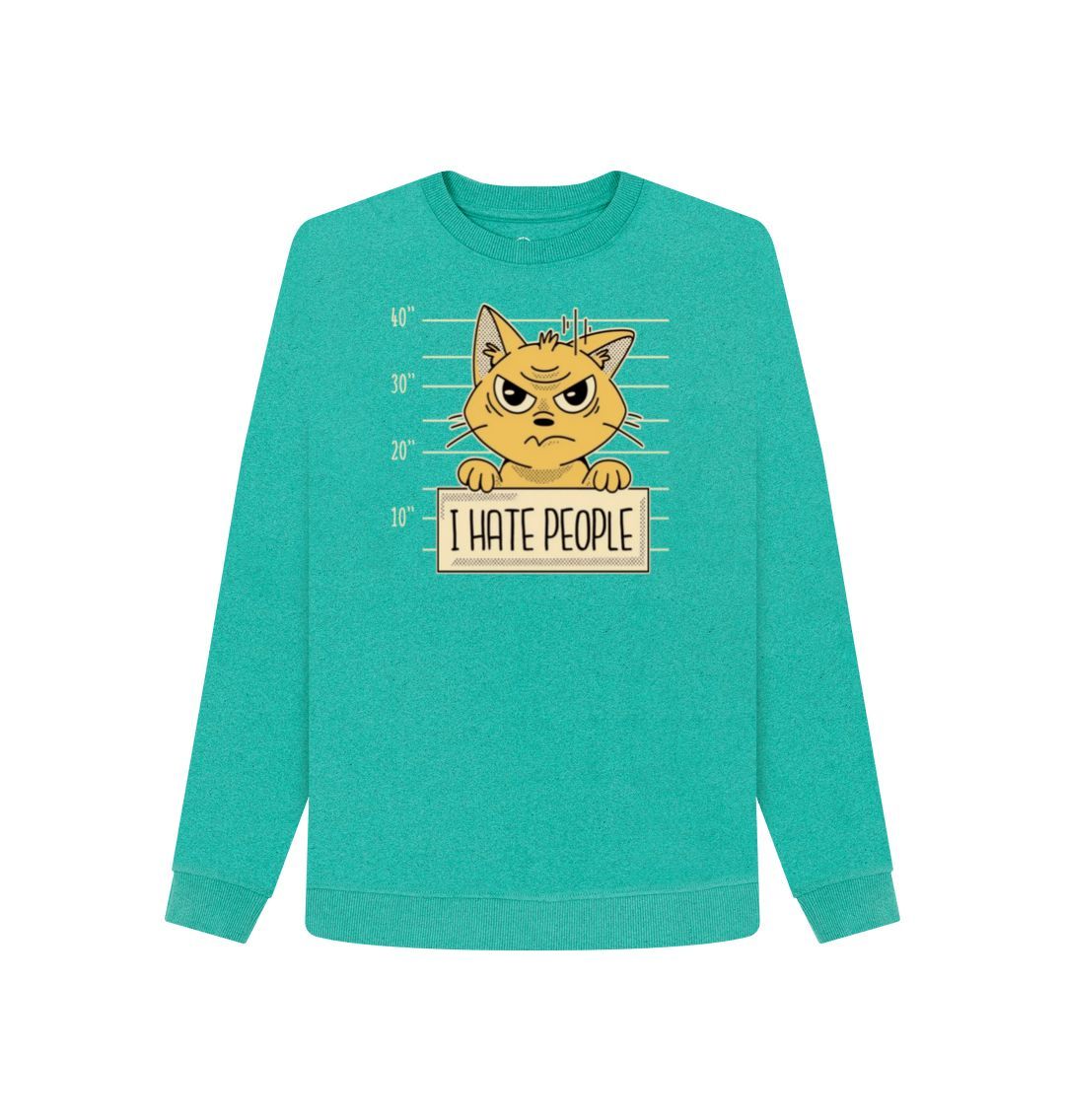 Seagrass Green I Hate People Women's Remill Sweater