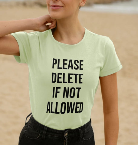 Please Delete Women's Crew Neck T-Shirt